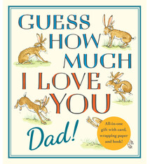 Candlewick Guess How Much I Love You, Dad!: Fathers Day Gift Edition