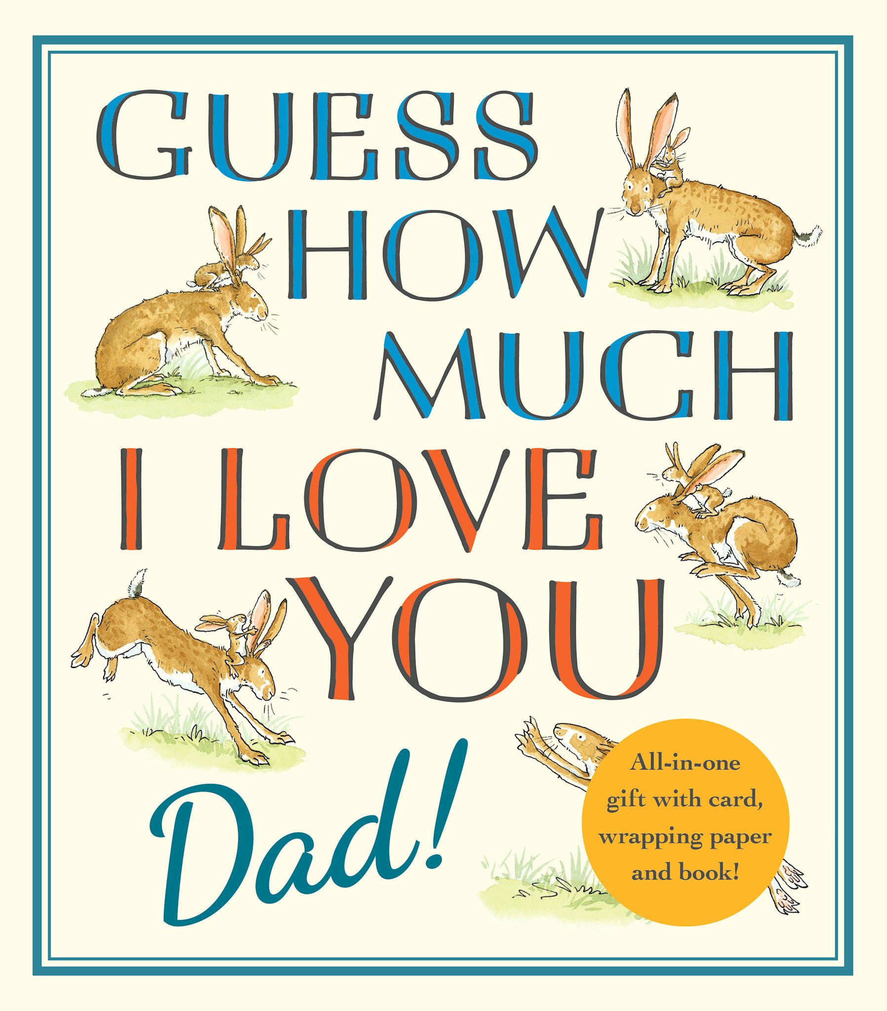 Candlewick Guess How Much I Love You, Dad!: Fathers Day Gift Edition