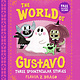 Candlewick The World of Gustavo: Three Spooktacular Stories