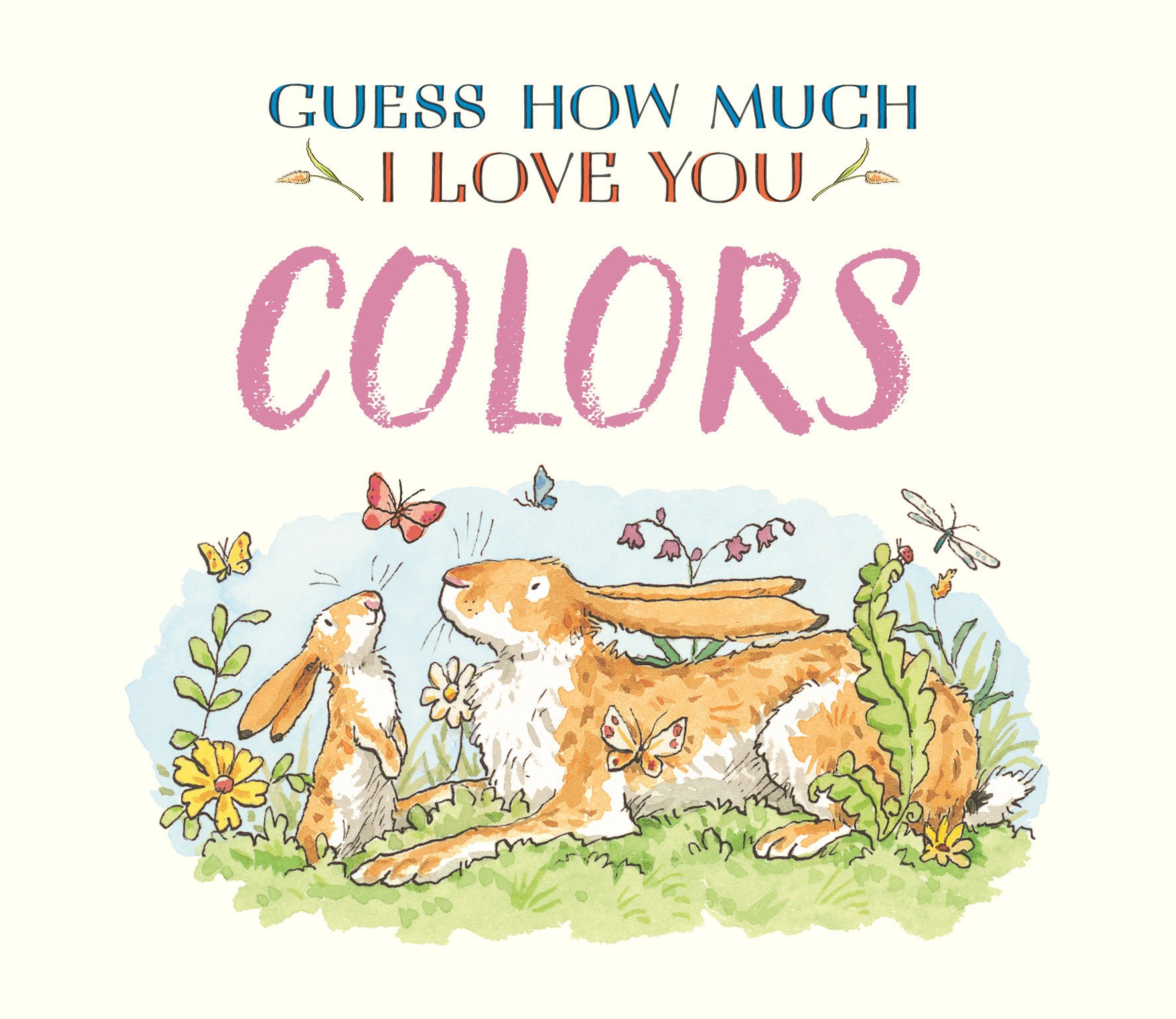 Candlewick Guess How Much I Love You: Colors