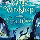 Candlewick Emily Windsnap and the Crystal Caves