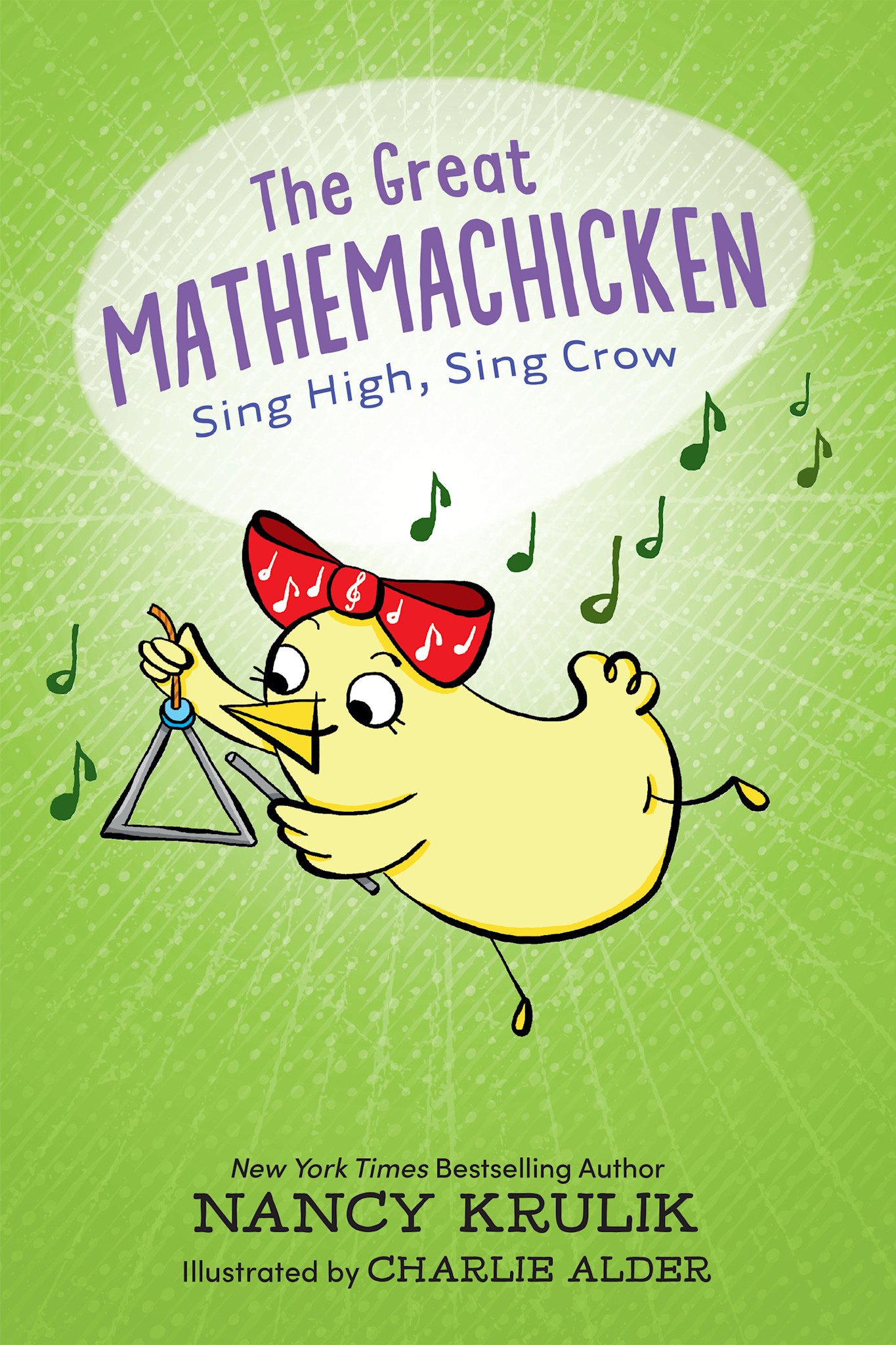 Pixel+Ink The Great Mathemachicken 3: Sing High, Sing Crow
