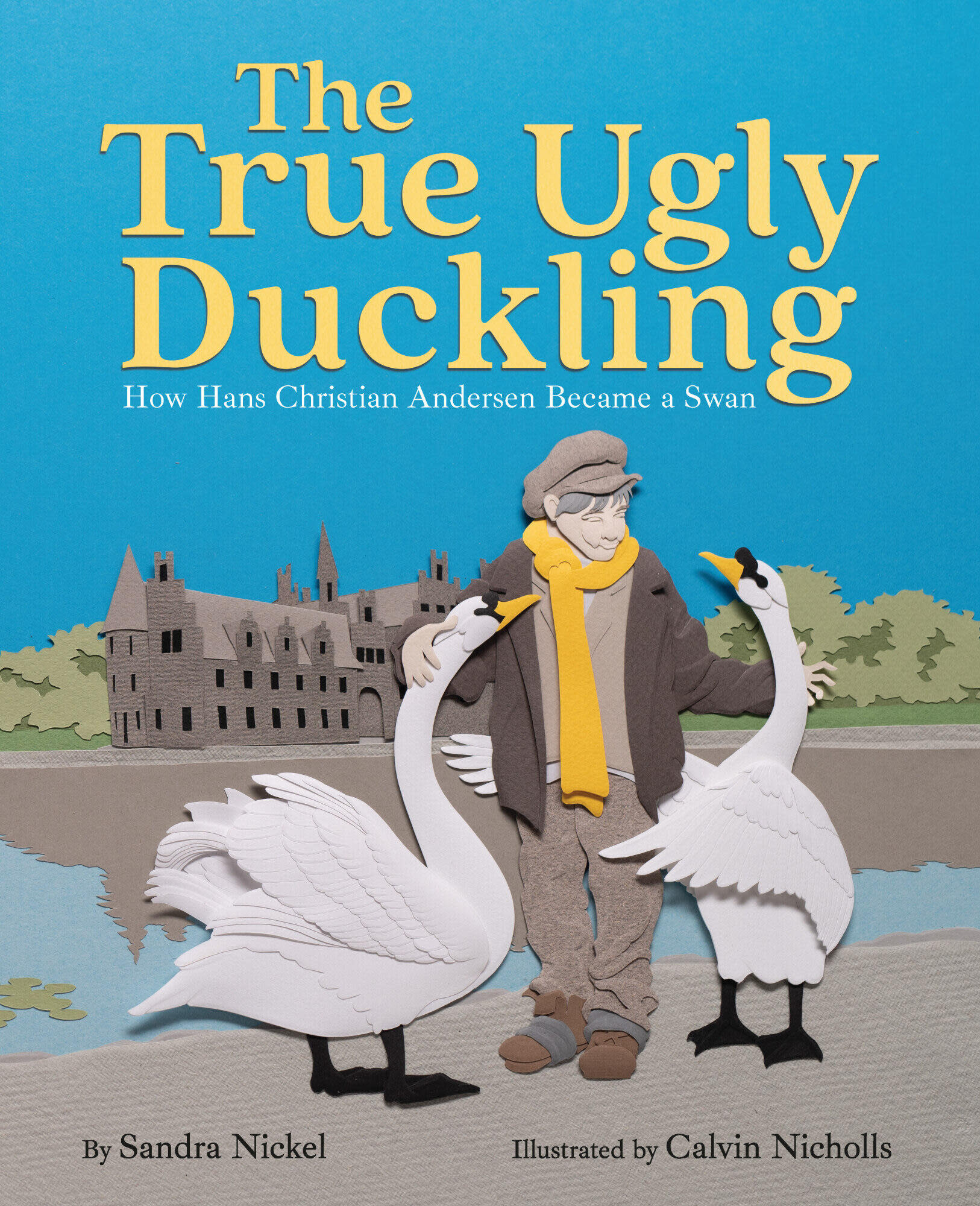 Levine Querido The True Ugly Duckling: How Hans Christian Andersen Became a Swan