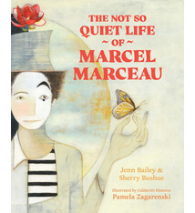 Levine Querido The Not So Quiet Life of Marcel Marceau
