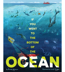 Chronicle Books If You Went to the Bottom of the Ocean
