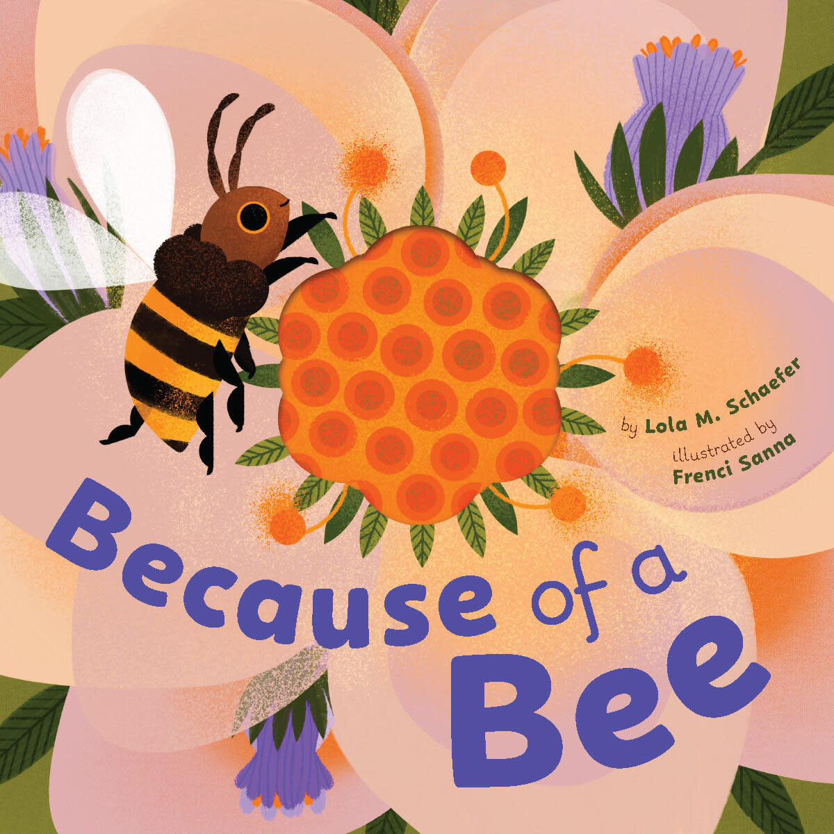 Chronicle Books Because of a Bee