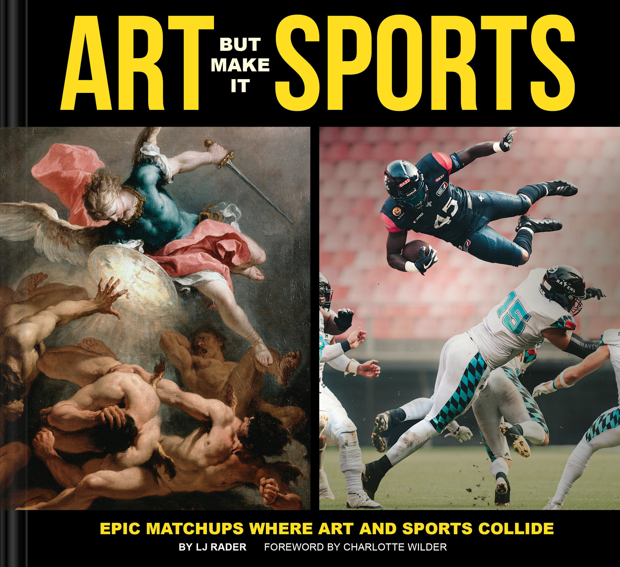Chronicle Books Art But Make It Sports: Epic Matchups Where Art and Sports Collide