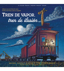Chronicle Books Tren de vapor, tren de ilusion (Steam Train, Dream Train Spanish Language Edition)