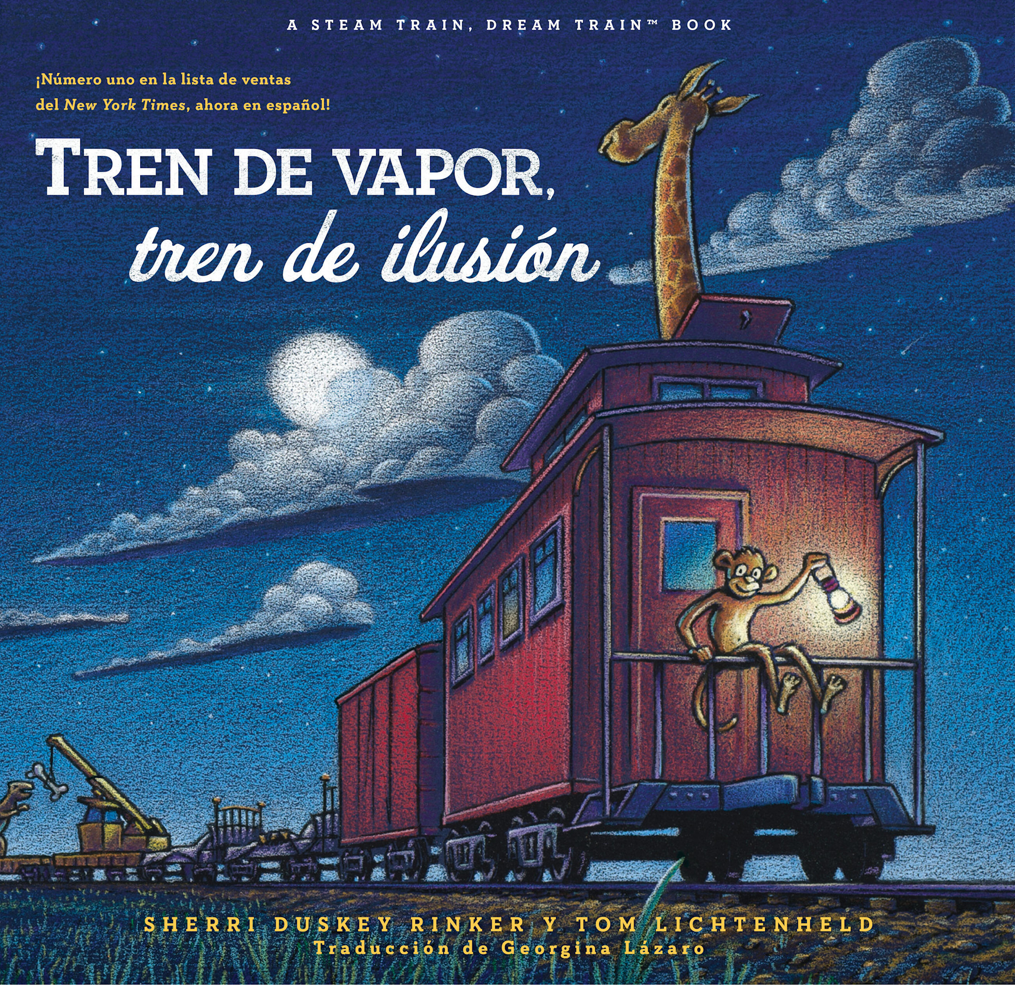 Chronicle Books Tren de vapor, tren de ilusion (Steam Train, Dream Train Spanish Language Edition)