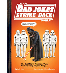 Chronicle Books Star Wars Dad Jokes Strike Back: The Best Worst Jokes and Puns from a Galaxy Far, Far Away. . . .