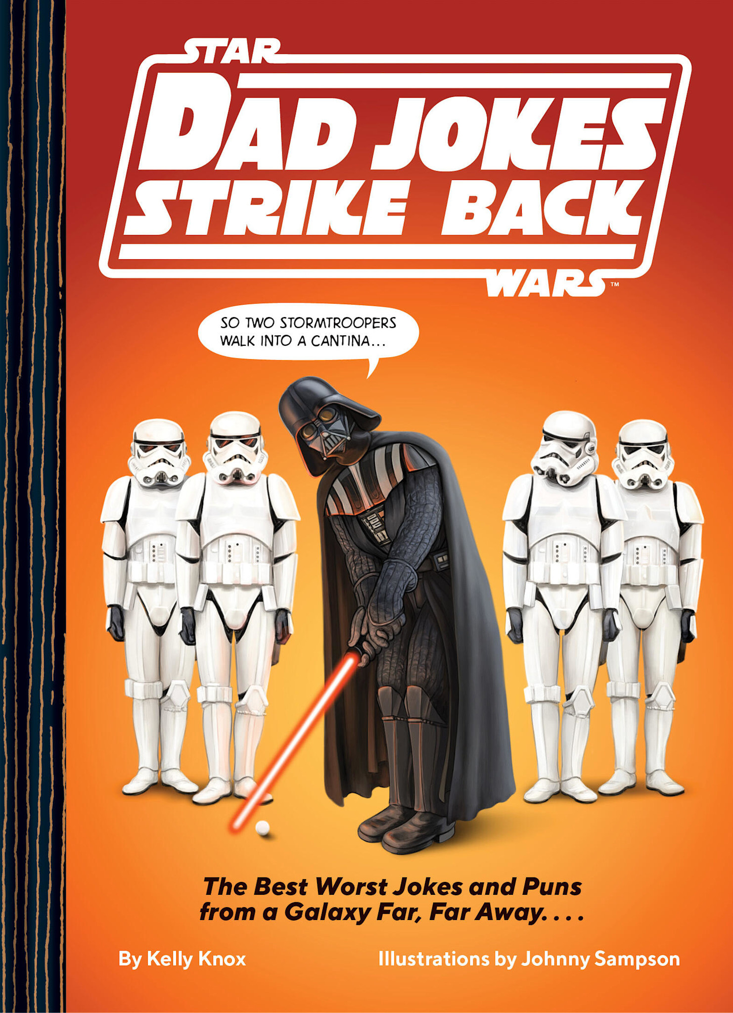 Chronicle Books Star Wars Dad Jokes Strike Back: The Best Worst Jokes and Puns from a Galaxy Far, Far Away. . . .