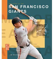 Creative Paperbacks The Story of the San Francisco Giants