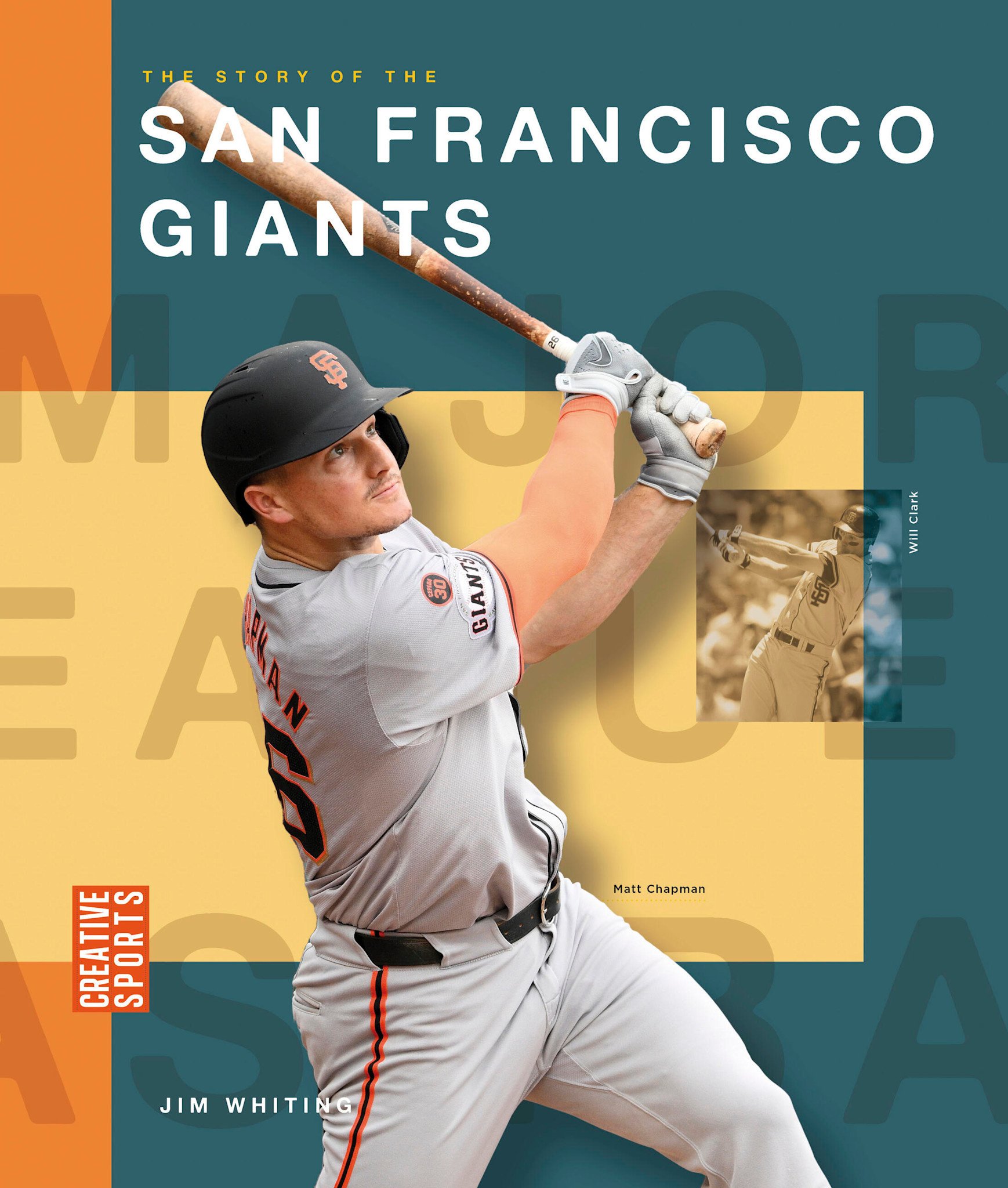 Creative Paperbacks The Story of the San Francisco Giants