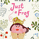 Just a Frog
