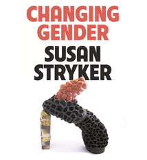 Farrar, Straus and Giroux Changing Gender