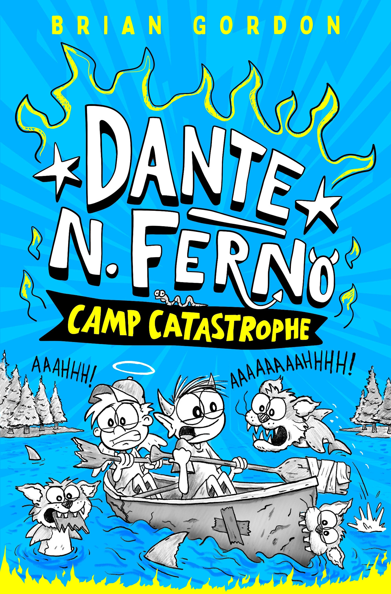 Farrar, Straus and Giroux (BYR) Dante N. Ferno: Camp Catastrophe