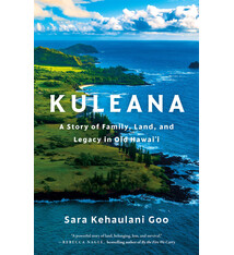 Flatiron Books Kuleana: A Story of Family, Land, and Legacy in Old Hawai'i