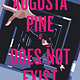 Balzer + Bray Augusta Pine Does Not Exist
