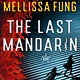 Minotaur Books The Last Mandarin: A Novel