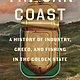 Bloomsbury Publishing Tin Can Coast: A History of Industry, Greed, and Fishing in the Golden State