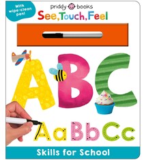 Priddy Books US Skills for School: ABC (See, Touch, Feel): A wipe-clean book to help kids write their letters