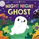 Priddy Books US Night Night Ghost (Night Night Books): A Halloween bedtime book