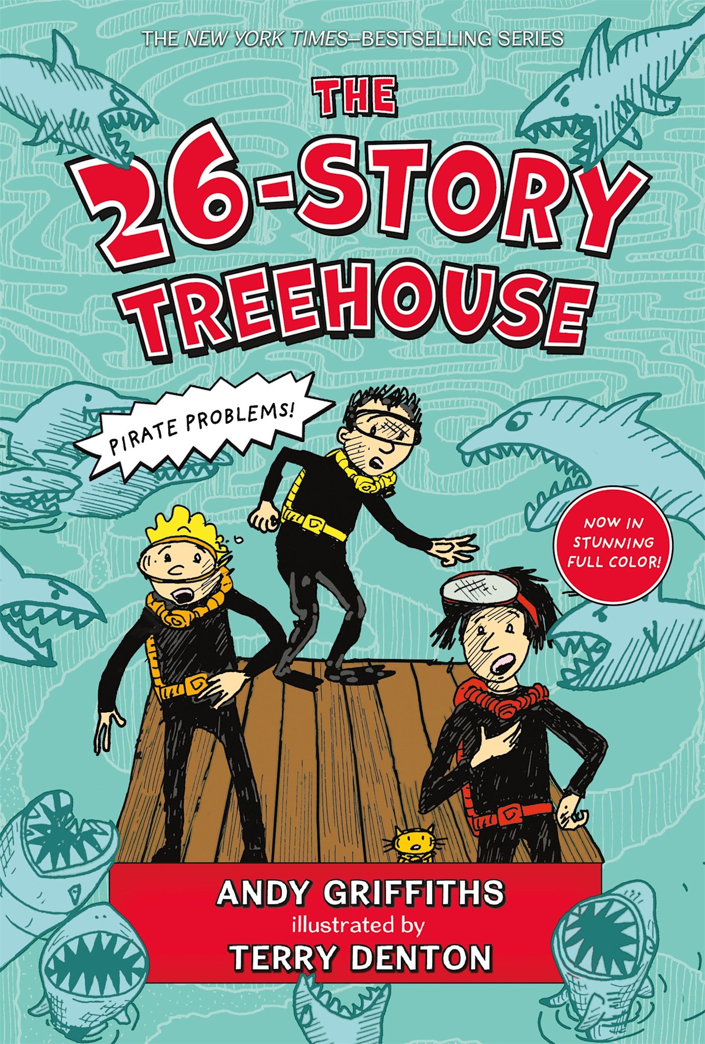 Feiwel & Friends The 26-Story Treehouse (Special Collector's Edition): Pirate Problems!