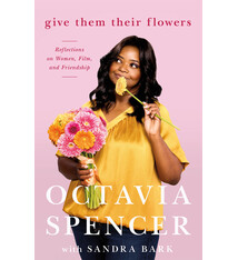 Give Them Their Flowers: Reflections on Women, Film, and Friendship