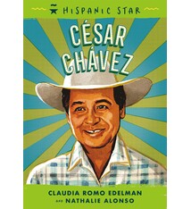 Roaring Brook Press Hispanic Star: Cesar Chavez