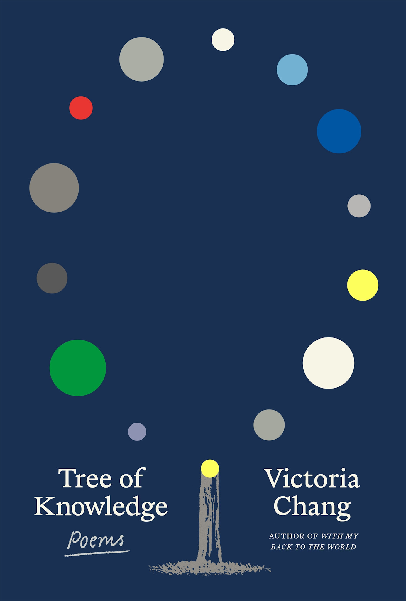 Farrar, Straus and Giroux Tree of Knowledge: Poems