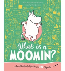 What is a Moomin? An Illustrated Guide in 100 Objects