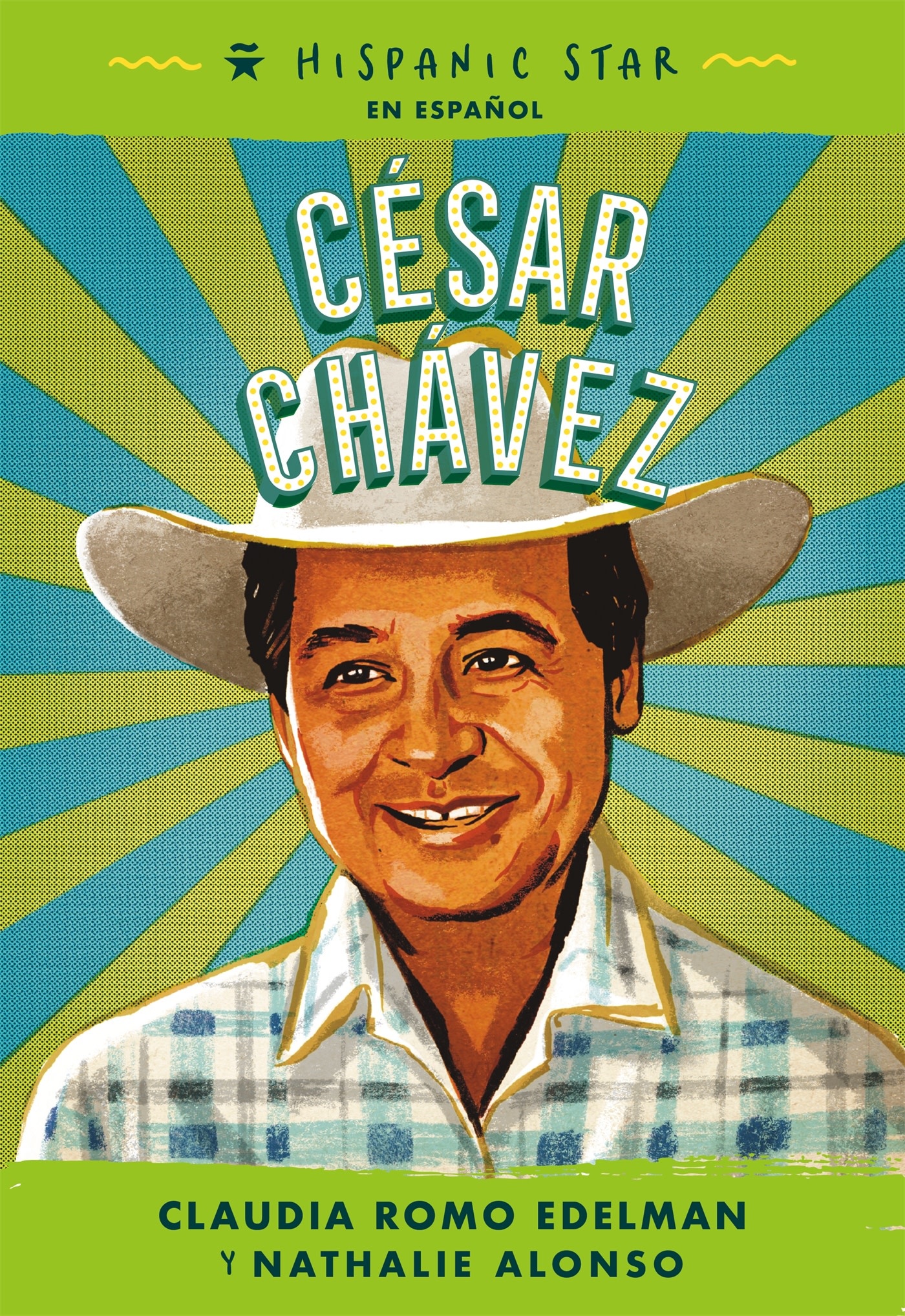 Roaring Brook Press Hispanic Star en espanol: Cesar Chavez