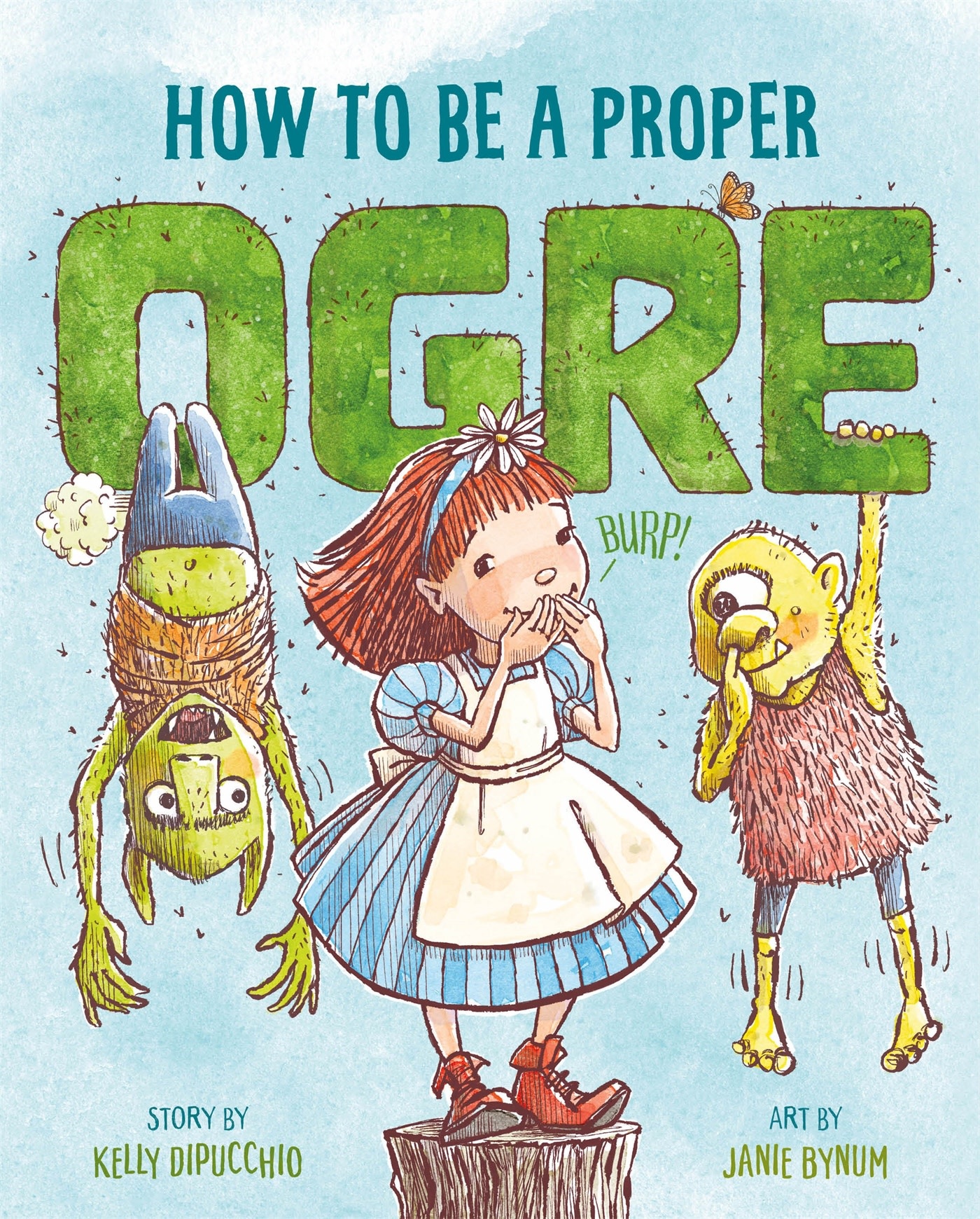 Feiwel & Friends How to Be a Proper Ogre