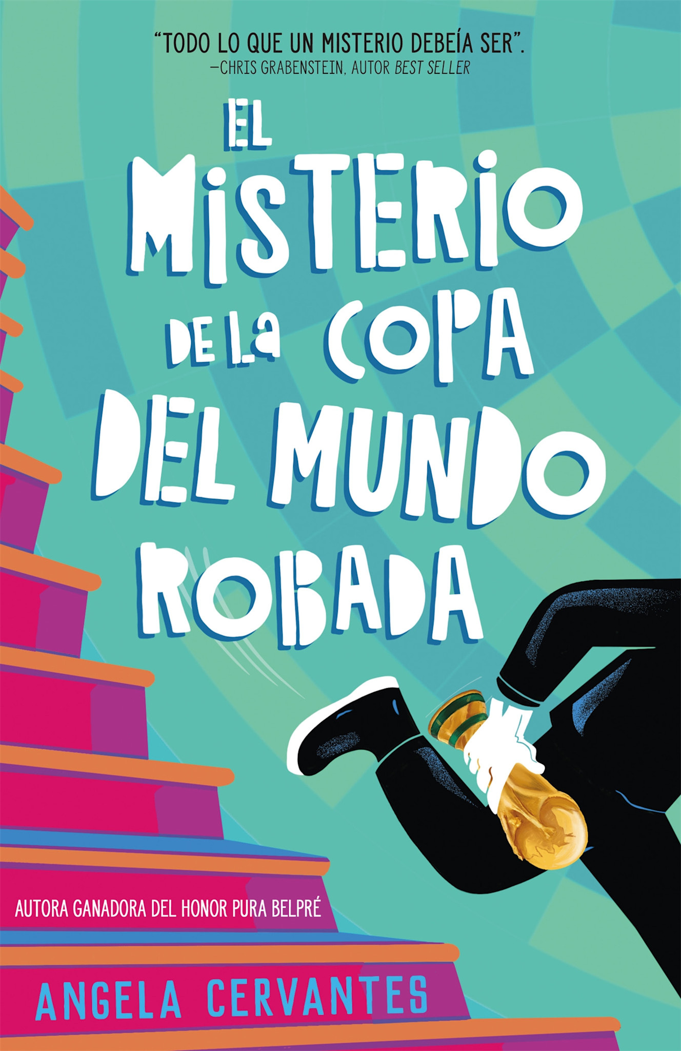 Henry Holt and Co. BYR Paperbacks El misterio de la Copa del Mundo robada