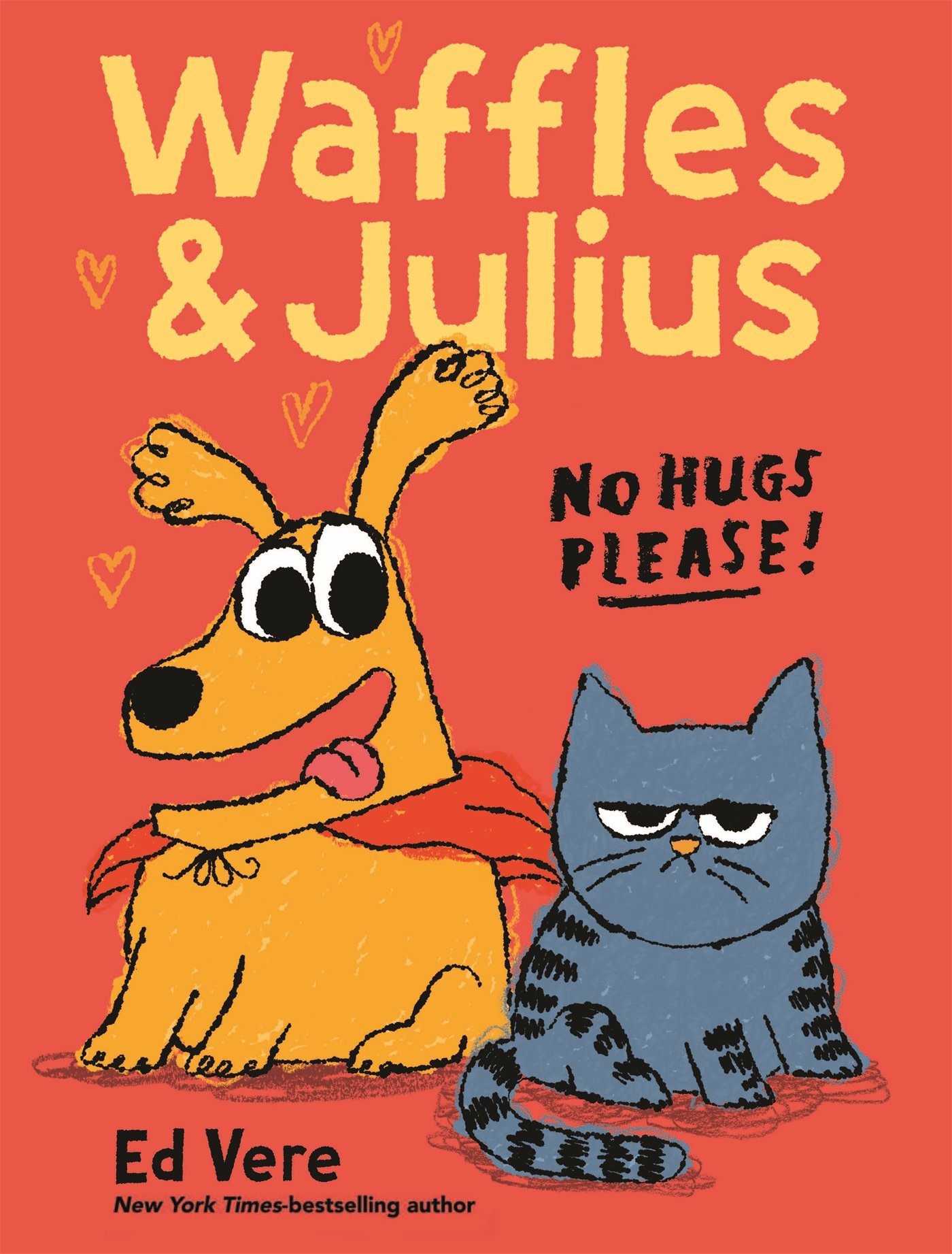 Balzer + Bray Waffles and Julius: No Hugs Please!