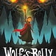 Roaring Brook Press Wolf's Belly