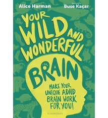 Bloomsbury Children's Books Your Wild and Wonderful Brain