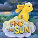 Bloomsbury Children's Books Find the Sun