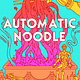 Automatic Noodle
