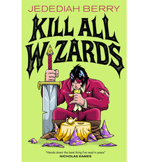Kill All Wizards