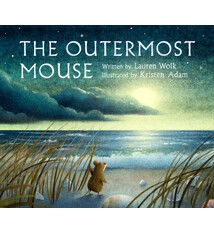 Dutton Books for Young Readers The Outermost Mouse