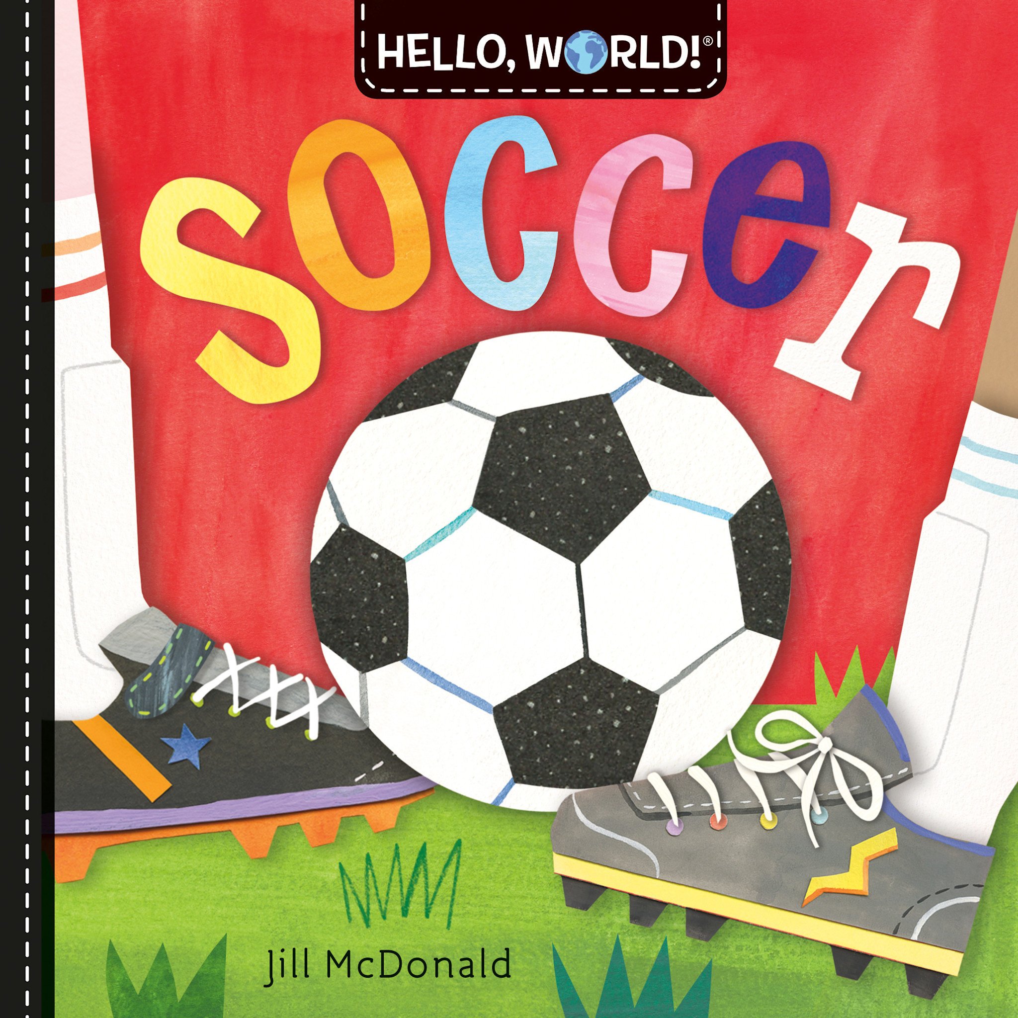 Doubleday Books for Young Readers Hello, World! Soccer