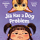 Kokila Jia Has a Dog Problem