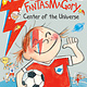 Dial Books Dory Fantasmagory #7: Center of the Universe