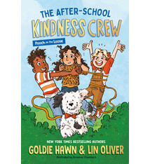 Penguin Workshop The After-School Kindness Crew: Pooch on the Loose #1