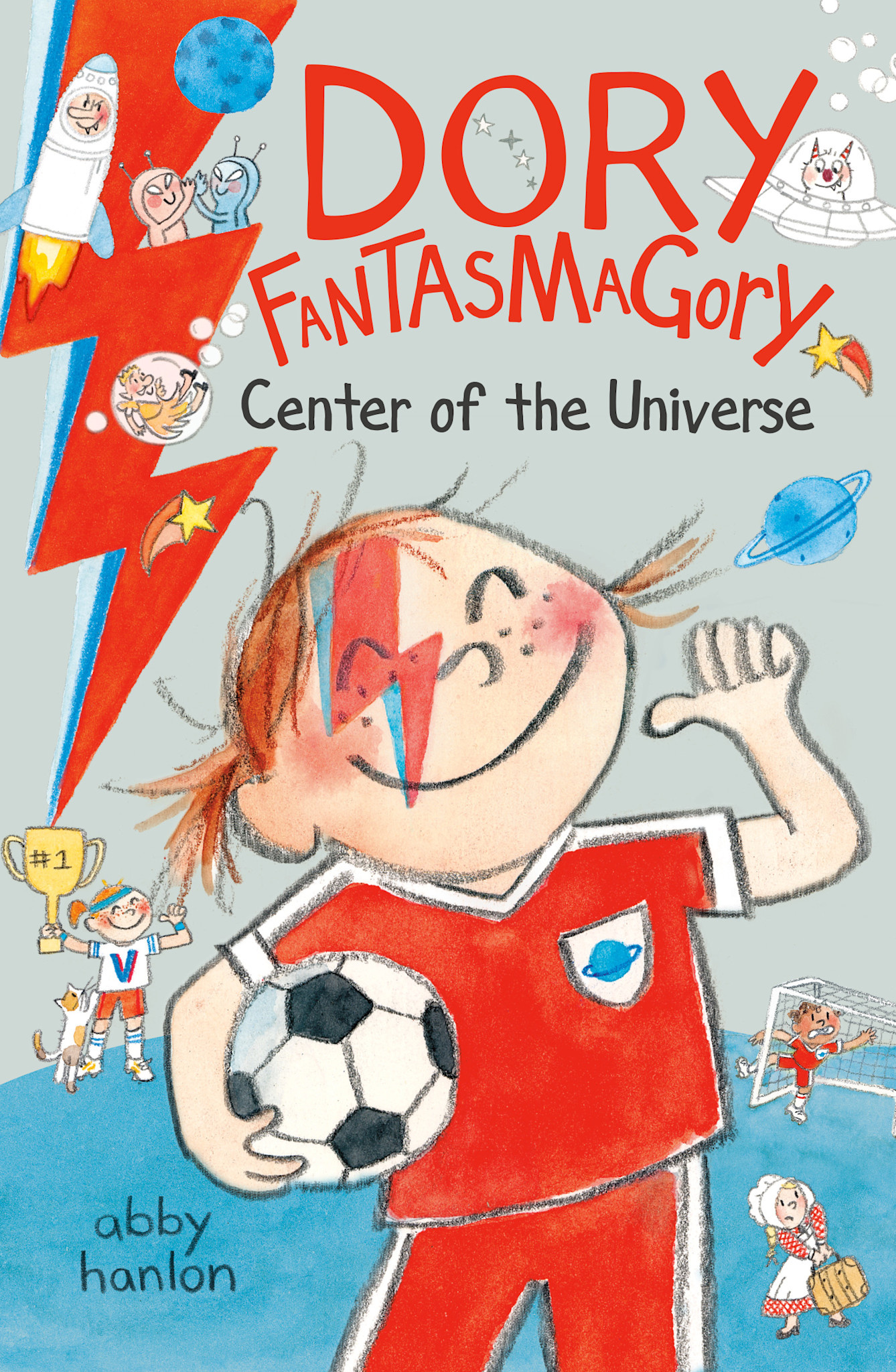 Dial Books Dory Fantasmagory #7: Center of the Universe