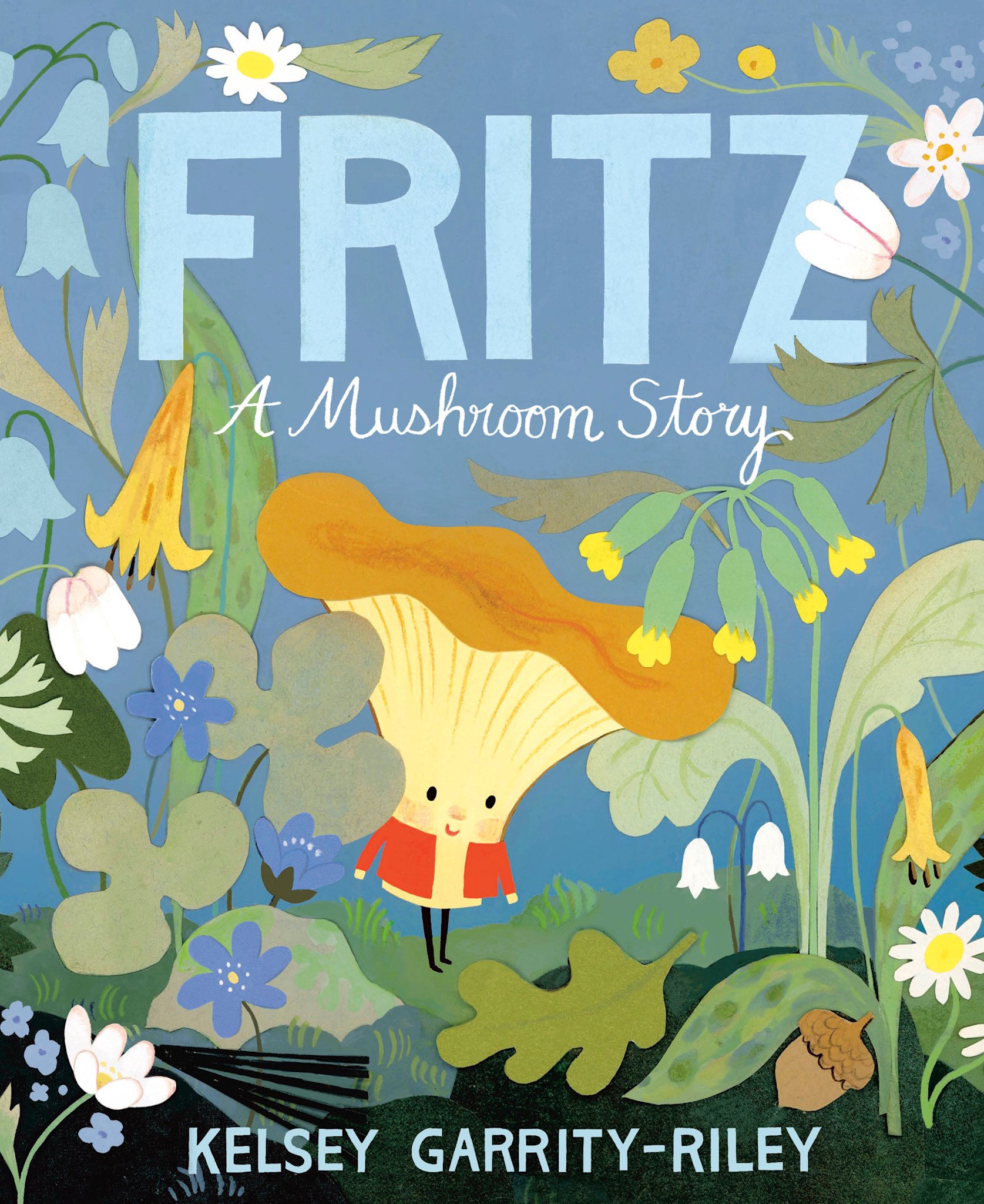 Tundra Books Fritz: A Mushroom Story