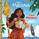 Golden/Disney Disney Princess: I Am Moana  (Little Golden Book)