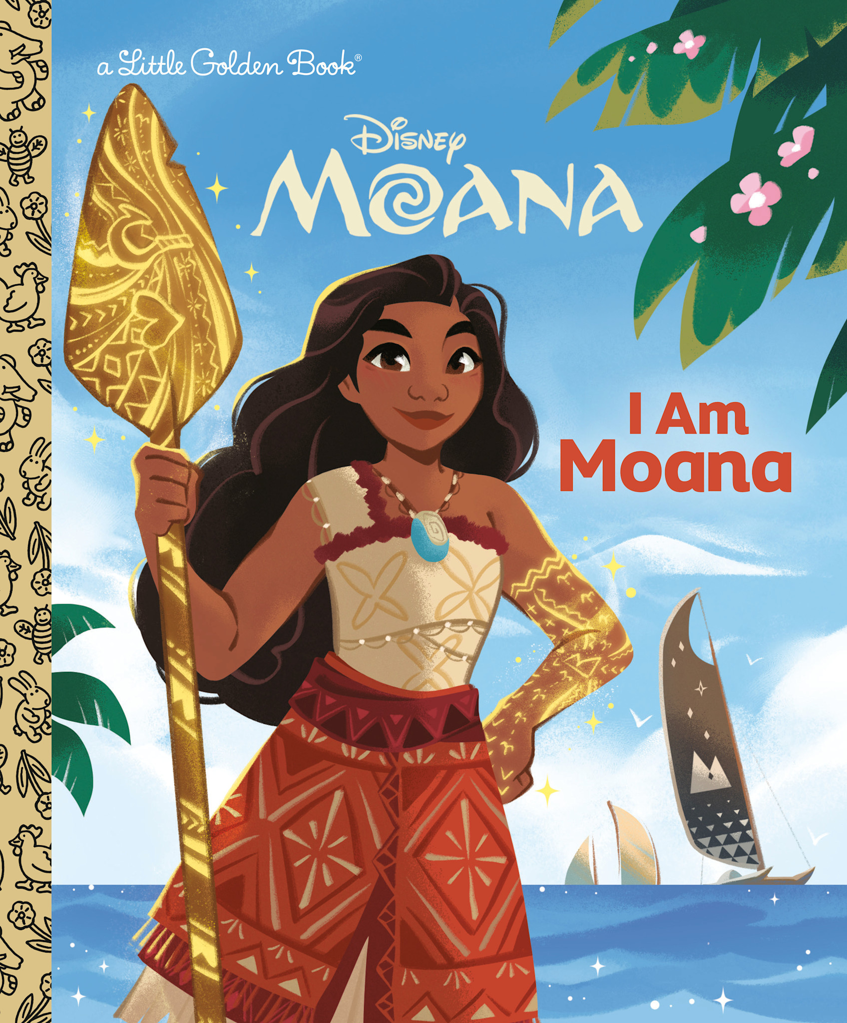 Golden/Disney Disney Princess: I Am Moana  (Little Golden Book)