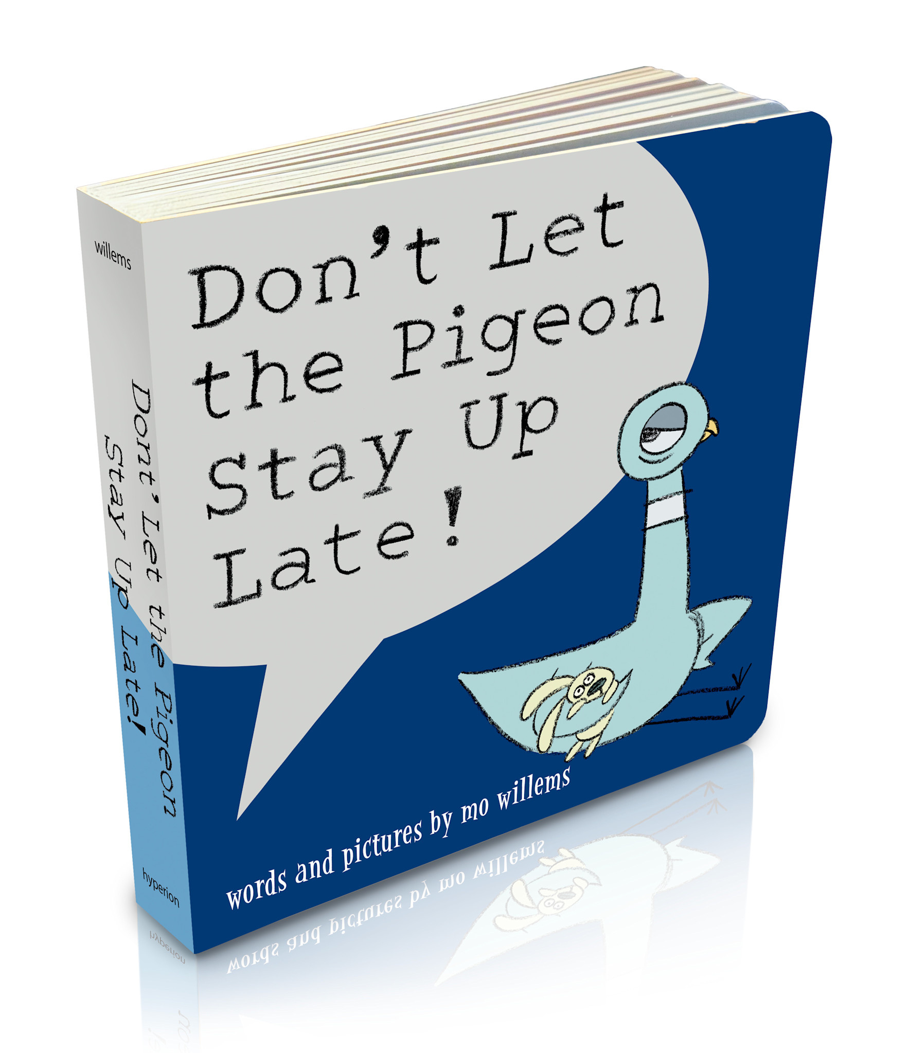 Hyperion Books for Children Don't Let the Pigeon Stay Up Late! (Board Book)
